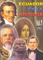 DVD - Ecuador en la Historia Vol. 1