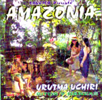 Amazonia - Urutma Uchiri
