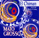 Mato Grosso - El Chiman