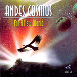 Andes Cosmos - For a new World