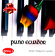 Piano Ecuador - Disco 1