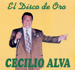 Cecilio Alva - El Disco de Oro