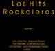 Los Hits Rockoleros - Vol I.