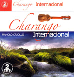 Manolo Criollo - Charango Internacional 2 CDs