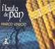 Flauta de Pan - MARCO VINICIO Coleccin 2Cd's