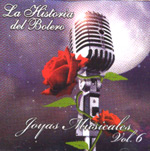 La Historia del Bolero - Joyas Musicales Vol. 6