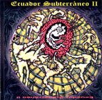 ECUADOR SUBTERRANEO - Volumen II